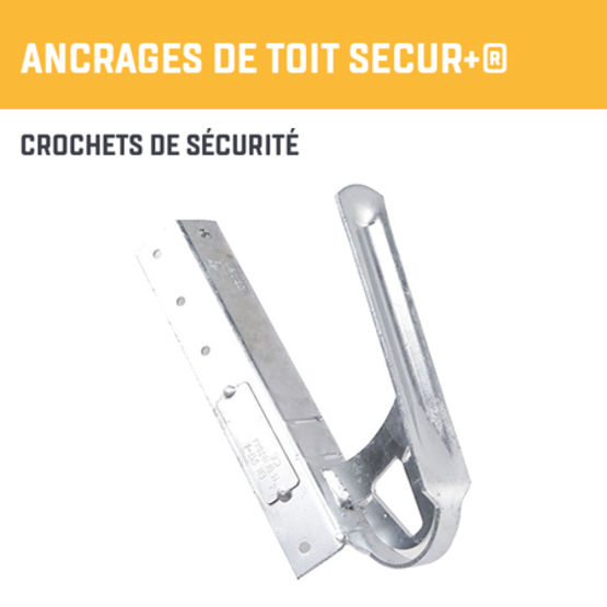 Crochets de sécurité et Ancrage | Secur+ - produit présenté par FRENEHARD