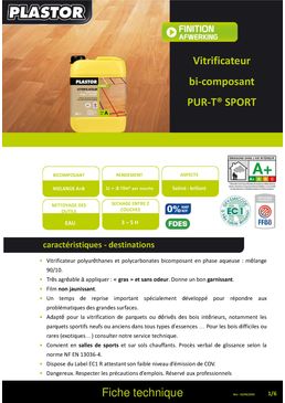 Vitrificateur polyuréthane et polycarbonate bi-composant pour parquets et bois | PUR-T SPORT 