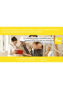 Application web et mobile de gestion de chantier : chiffrage, documents, suivi | Réa.