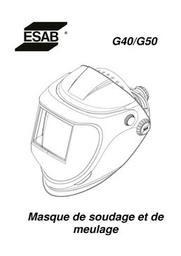 Casque de soudage à visière avec écran de meulage | G40 et G50