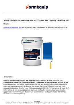 Peinture intumescente bois M1 - Couleur RAL - Teknos Teknosafe 2467