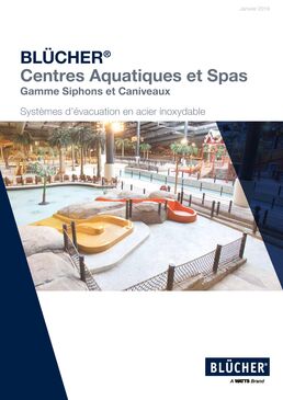 Caniveaux et siphons pour centre aquatique, piscine et spa | BLÜCHER® 