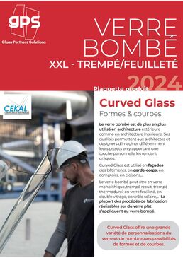 Vitrages bombés | Curved Glass