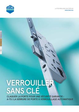 Serrure de porte à verrouillage automatique | A-TS CLAQUER LA PORTE POUR UNE SECURITE GARANTIE 