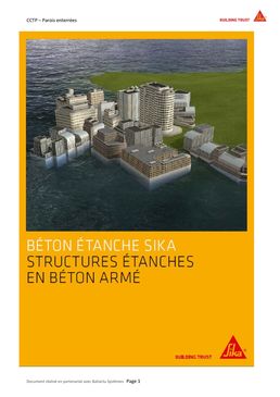 Procédé d'étanchéité structurelle des ouvrages en béton armé | Béton Etanche Sika