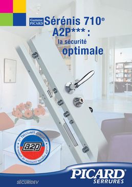 Serrure multipoints A2P*** | Sérénis 710