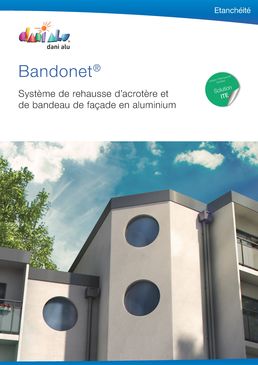 Système de bandeau de rehausse d’acrotère pour façade et toiture-terrasse isolées | Bandonet