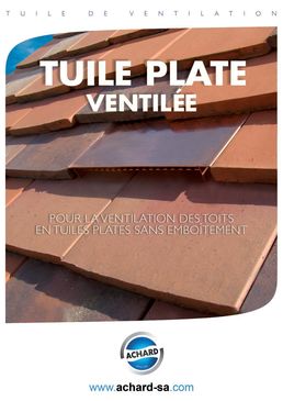 Tuile plate sans emboîtement pour ventilation des toits  | Tuile plate ventilée