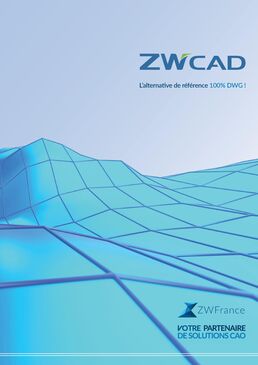 Présentation de ZWCAD, l'alternative N°1 à AutoCAD sans abonnement automatique