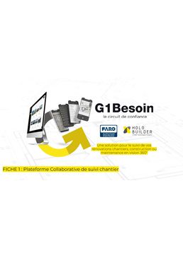 Plateforme collaborative de suivi et de la progression de chantier  | G1Besoin d'HoloBuidler 