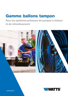 Ballons tampon pour systèmes primaires | Watts