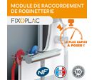 Modules de raccordement de robinetterie | FIXOCONNECT