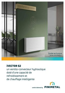 Ventilo-convecteur hydraulique pour confort climatique intérieur | iVector S2